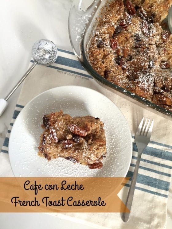 Cafe con Leche French Toast Casserole / perfect for breakfast, brunch or a potluck / easy and can be started the night before, and when you get up just turn on the oven and bake / You'll have a warm delicious breakfast in no time. / Happy Hispanic Heritage Month / #GustoNestle #CollectiveBias ad / by My Sweet Zepol / food-blog